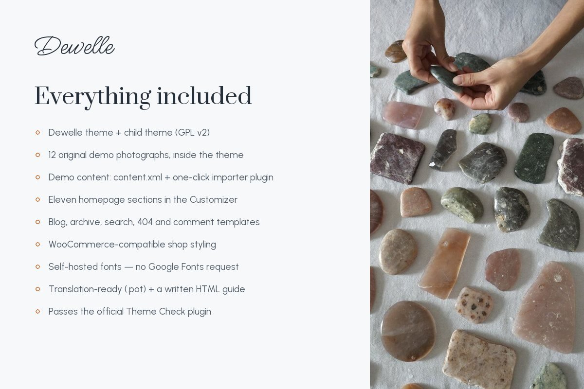 What is included with Dewelle